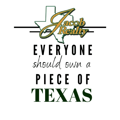 Everyone should own a piece of Texas Jacob Realty