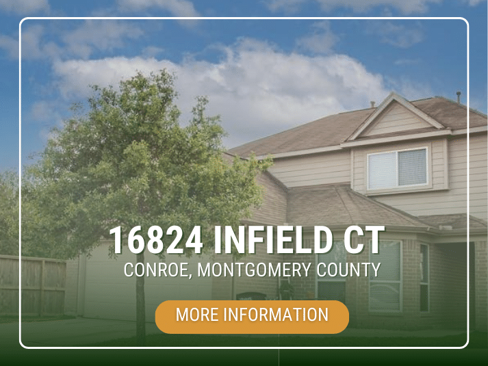 Real estate image for 16824 Infield Ct, Conroe, with an info button.